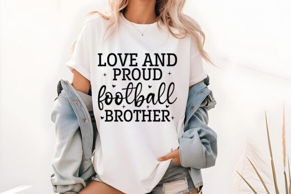 A Designer's Take on the Love and Proud Football Brother SVG