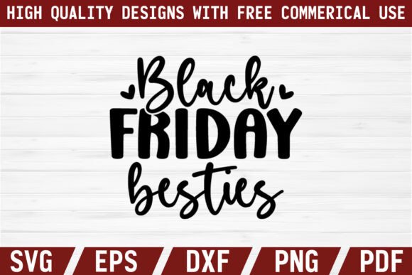 Black Friday Besties SVG: A Versatile Graphics Freebie for Creatives