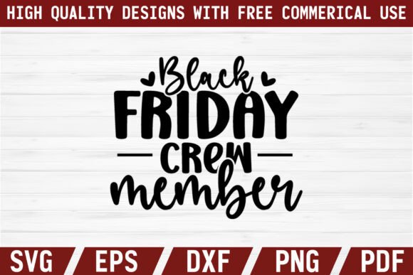 Reviewing the Black Friday Crew Member SVG Graphic