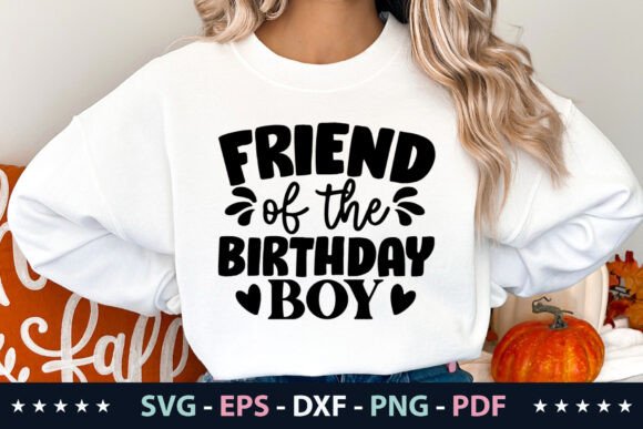 Reviewing the Friend of the Birthday Boy SVG Graphic